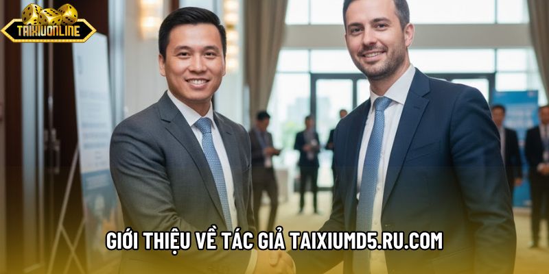 Giới thiệu về tác giả taixiumd5.ru.com Giới thiệu về tác giả taixiumd5.ru.com